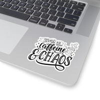 Caffeine & Chaos Sticker