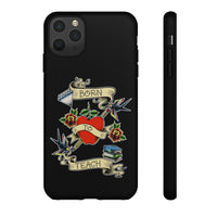 Born to Teach iPhone Tough Case